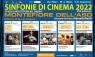 Sinfonie Di Cinema, 22^ Edizione - Montefiore Dell'aso (AP)