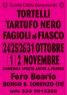Tortelli, Tartufo Nero E Fagioli Al Fiasco,  - Borgo San Lorenzo (FI)