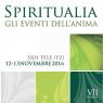 Spiritualia, Gli Eventi Dell'anima - 7^ Edizione - San Fele (PZ)