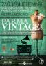 Parma Vintage, Il Mondo Dello Stile E Della Moda Vintage - Salsomaggiore Terme (PR)