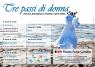 Tre Passi Di Donna, 5^ Rassegna Di Teatro Al Femminile - Roma (RM)