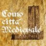 Como Città Medievale, L'edizione 2017 Non Si Terrà - Como (CO)