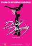 Dirty Dancing, The Classic Story On Stage - Reggio Calabria (RC)