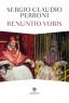 Renuntio Vobis, presentazione libro di Sergio Claudio Perroni - Viterbo (VT)