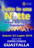 Tutto In Una Notte, A Guastalla: Musica – Arte – Degustazioni - Guastalla (RE)