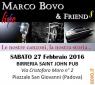 Marco Bovo & Fiends, Le nostre canzoni, la nostra storia... - Padova (PD)