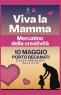 Mercatino Per La Festa Della Mamma, Viva La Mamma - 2026 - Porto Recanati (MC)