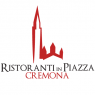 Ristoranti In Piazza,  Un Evento Unico A Cremona 2° Edizione - Cremona (CR)