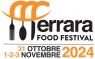 Ferrara Food Festival, Il Festival Delle Eccellenze Enogastronomiche Ferraresi - Ferrara (FE)