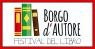 Borgo D'autore, 4° Festival Del Libro - Rinviato - Venosa (PZ)