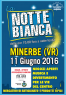 Notte Bianca Minerebbe, Edizione 2016 - Minerbe (VR)