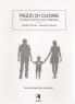 Pezzi Di Cuore - Storie Di Genitori, Figli E Tribunali, Conferenza Interattiva - Roma (RM)