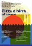 Pizza E Birra Al Mare, 20esima Edizione - Massignano (AP)