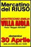 Mercatino Del Riuso A Montecchio Emilia, Mercatino Dell'usato A Villa Aiola - Montecchio Emilia (RE)