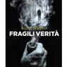 Dalla Cronaca Al Romanzo, Storie Di Povertà, Violenza E Speranza - Montemurlo (PO)