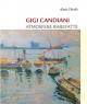 Gigi Candiani Atmosfere Rarefatte, Presentazione Della Monografia Scritta Da Alain Chivilò - Venezia (VE)