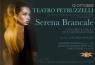 Serena Brancale In Concerto, Al Teatro Petruzzelli - Bari (BA)