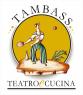 Tambass Teatro E Cucina, La 1/2 Ora Canonica - Rocca D'arazzo (AT)