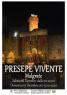 Presepe Vivente A Malgrate, Edizione 2017 - Villafranca In Lunigiana (MS)