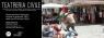 Teatreria Civile, Prossimi Appuntamenti - Monsummano Terme (PT)