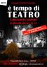 È Tempo Di Teatro!, Laboratorio Della Compagnia Teatrale Archeosofica - Pistoia (PT)