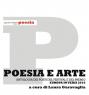 Poesia E Arte, Antologia Dei Poeti Del Festival E Del Premio Europa In Versi 2016 - Lomazzo (CO)