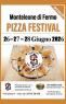 Pizza Festival a Monteleone Di Fermo, Anniversario Attività Culturale Circolo Monte Leone - Monteleone Di Fermo (FM)