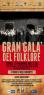 Gran Galà Del Folklore , 59^ Edizione - Castrovillari (CS)