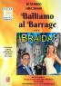 Balliamo Al Barrage Con L'orchestra I Braida, Serata Danzante In Attesa Della Primavera - Pinerolo (TO)