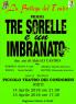 Tre Sorelle E Un Imbranato, Al Piccolo Teatro Dei Condomini - Rieti (RI)