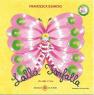 Un Weekend A Misura Di Bambino, Presentazione Libro Lalla Farfalla - Pietrasanta (LU)