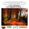 Luigi Veronelli, Chi Cammina La Terra - Cigole (BS)