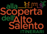 Alla Scoperta Dell'alto Salento - Itinerari Sac, Itinerari Dalle Murge Al Salento - Villa Castelli (BR)