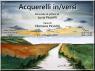 Mostra Di Acquerelli E Poesia, Lucia E Filomena Piccirilli: Acquerelli In/versi - Vasto (CH)