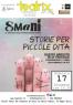Piccolo Teatro San Francesco Da Paola, Storie Per Piccole Dita - 8mani - Reggio Emilia (RE)