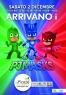 Una Giornata Dedicata Ai Bambini Con I Pjmask, Gli Amatissimi “superpigiamini” Incontrano Le Famiglie A Castel Maggiore - Castel Maggiore (BO)