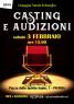 Casting E Audizioni, Sarà Un Pomeriggio Sicuramente Molto Divertente Per Tutti, Vi Aspettiamo !!! - Pistoia (PT)