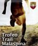 Trofeo Trail Malaspina, 4^ Edizione - Carbonara Scrivia (AL)