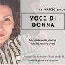 8 Marzo A Mortara, Voce Di Donna - La Festa Della Donna Ha Una Nuova Voce - Mortara (PV)