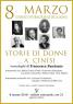 8 Marzo A Cinisi, Storie Di Donne… A Cinisi - Cinisi (PA)
