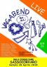 Vagabend Live, Serata Musicale Diversa - Sassocorvaro Auditore (PU)