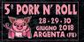 Pork N' Roll Ad Argenta, Una Festa Di Musica, Birra E Cibo - Argenta (FE)