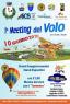 Meeting Del Volo Faicchio, Tra Cielo E Terra, Sogno E Realtà - 1^ Edizione - Faicchio (BN)