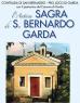 L'antica Sagra Di San Bernardo A Garda, Festa Della Contrada Di S. Bernardo - Garda (VR)