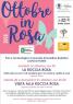 Ottobre In Rosa A Capo Di Ponte, Ingresso Gratuito Per Tutte Le Donne - Capo Di Ponte (BS)