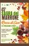 Sagra Del Marrone A Rocca Di Cave, 45ima Edizione - 2023 - Rocca Di Cave (RM)