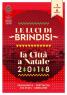 Le Luci Di Brindisi. La Città A Natale, La Rassegna Culturale E Di Spettacolo - Brindisi (BR)