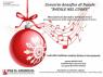 Il Concerto Di Natale A Gaeta, Natale Nel Cuore - Canti Della Tradizione Natalizia A Favore Dei Bambini Del Centro Laila - Gaeta (LT)