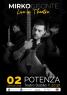 Mirko Gisonte Live In Theatre A Potenza, Ingresso Gratuito - Potenza (PZ)
