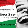 Never Sleep A Sedico, Vivi Il Sabato Notte Firmato Bar Mario - Sedico (BL)